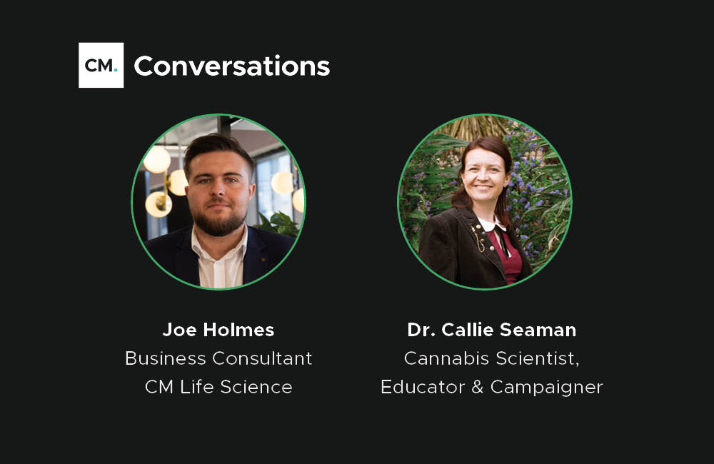 Expectation vs. Reality: Medicinal Cannabis Legalisation in the UK with Dr. Callie Seaman.