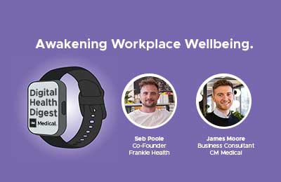 Digital Health Digest: Awakening Workplace Wellbeing.